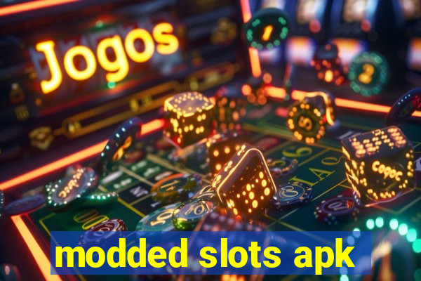 modded slots apk